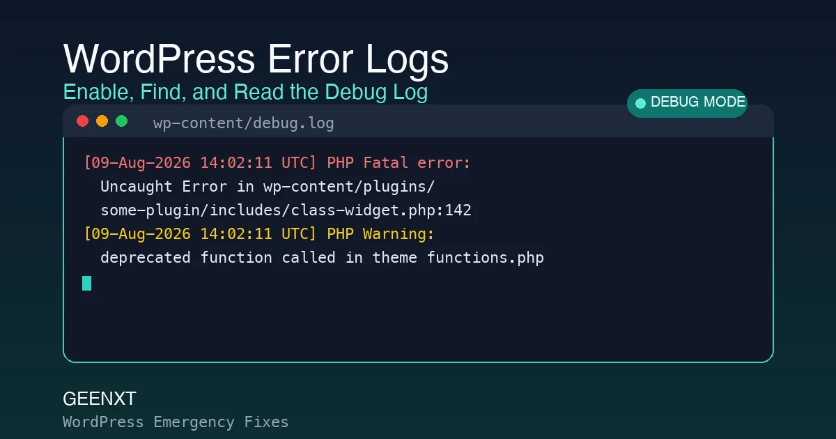How to Enable and Read WordPress Error Logs (Debug Guide)